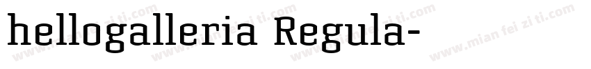 hellogalleria Regula字体转换